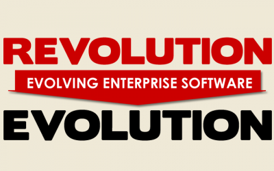 Evolving Enterprise Software From Revolution to Evolution